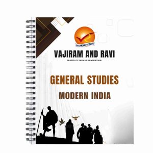 Vajiram Modern India Notes - GS | Vajiram and Ravi